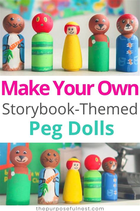 Storybook Themed Wooden Peg Dolls Craft The Purposeful Nest