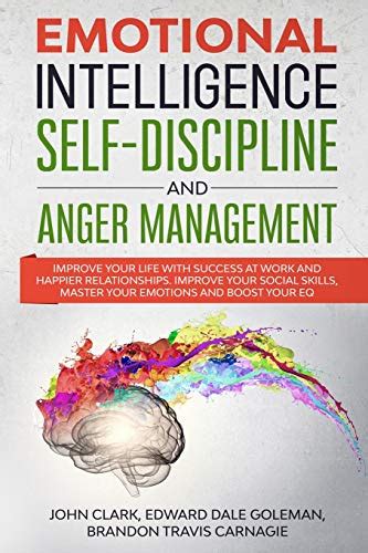 Emotional Intelligence Self Discipline And Anger Management Improve