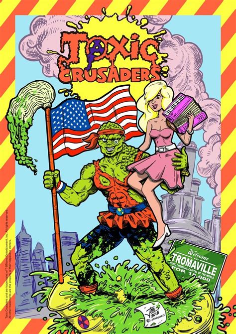 Toxic Crusaders With Toxic Avenger Avenger Artwork Avengers Art Horror Movie Art