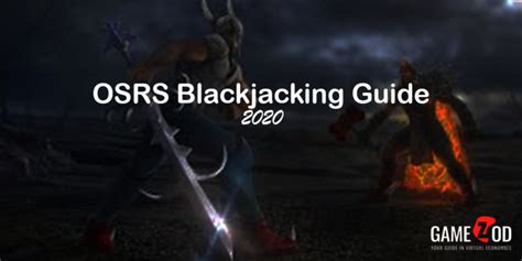 Osrs Blackjacking Guide Gamezod