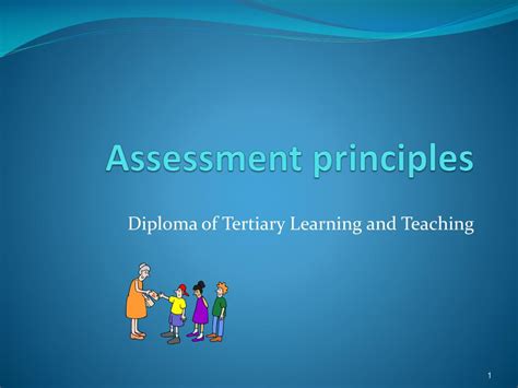 Ppt Assessment Principles Powerpoint Presentation Free Download Id