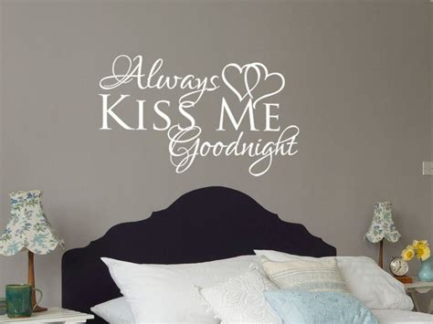 Always Kiss Me Goodnight Wall Decal Romantic Love Vinyl Etsy