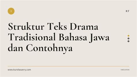 Struktur Teks Drama Tradhisional Bahasa Jawa dan Contohnya
