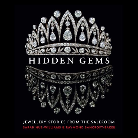 Hidden Gems - Jewellery Stories from the Saleroom | Unicorn Press | The