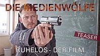 RUHELOS - DER FILM Teaser und Ankündigung - YouTube