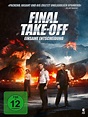 Final Take-Off - Einsame Entscheidung - Film 2016 - FILMSTARTS.de