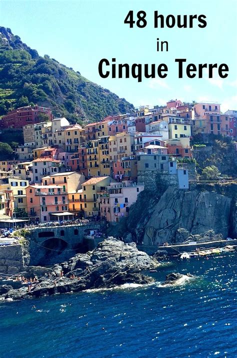 48 Hours Things To Do In Cinque Terre Italy