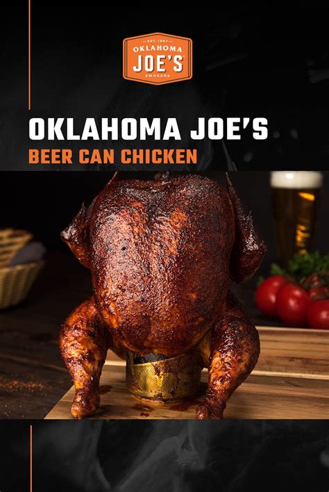 Smoked Beer Can Chicken Oklahoma Joe S® Recipe Beer Can Chicken Smoked Chicken Recipes