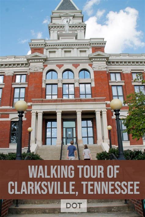 Walking Tour Of Downtown Clarksville Tennessee Walking Tour