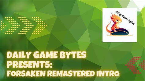 Game Bytes Forsaken Remastered Pc 4k60 19982018 Youtube