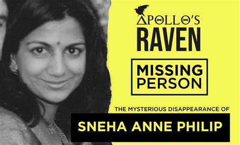 The Mysterious Disappearance Of Sneha Anne Philip