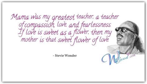 Enjoy the best stevie wonder quotes at brainyquote. Stevie Wonder Mother's Day Quotes | Mothers day quotes, Quote of the day, Happy quotes