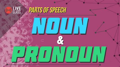 In this sentence, it is a pronoun that represents the boomerang, and her is a pronoun that refers to suzy. English - Parts of Speech: Noun and Pronoun [SSC | HSC ...