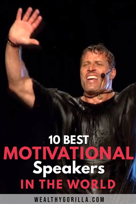 The 10 Best Motivational Speakers In The World Best Motivational