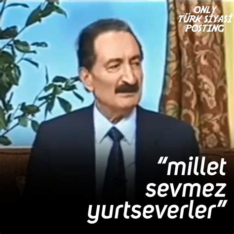 only türk siyasi posting on Twitter bülent ecevitin milliyetçilik