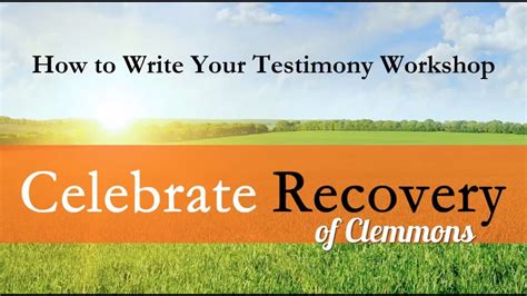 celebrate recovery how to share your testimony youtube