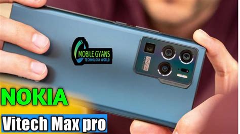 Nokia Vitech Max Pro 2022 Price Release Date And Specs Mobile Gyans