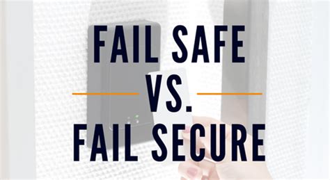 Fail Safe Vs Fail Secure Whats The Difference Laforce Llc