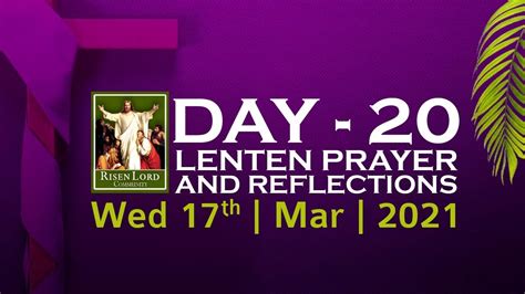 Crl English Day 20 Lenten Prayer And Reflections 17th March 2021