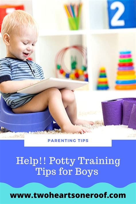 Parenting Help Potty Training Tips For Boys Two Hearts One Roof