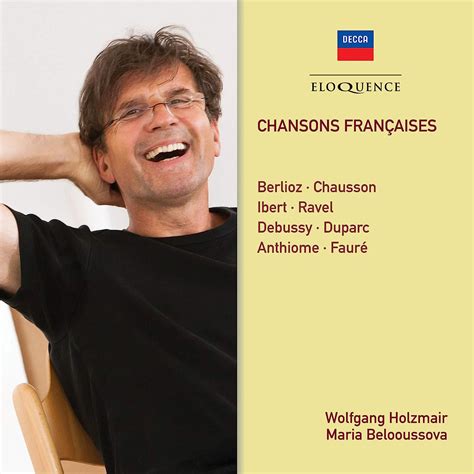 Chansons Françaises Wolfgang Holzmair And Maria Belooussova Amazonfr