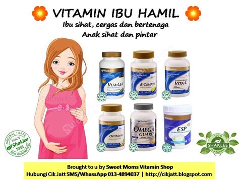 Set Kehamilan Shaklee Panduan Dan Cadangan Vitamin Untuk Ibu Hamil Sweet Moms Vitamin