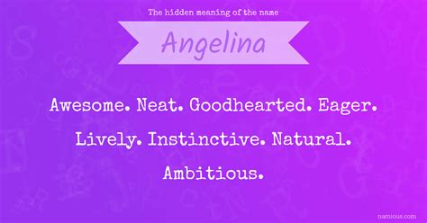 the hidden meaning of the name angelina namious