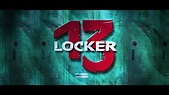Locker 13 Movie Trailer - YouTube