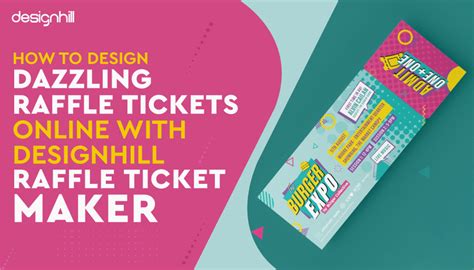 How To Design Dazzling Raffle Tickets Online With Designhill Raffle