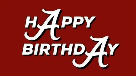 Its An Alabama Crimson Tide Happy Birthday Bama Crimson Tide