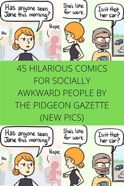 45 Hilarious Comics For Socially Awkward People By The Pidgeon Gazette