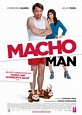 Macho Man - Película 2015 - SensaCine.com