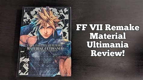 Final Fantasy 7 Remake Material Ultimania Review Youtube