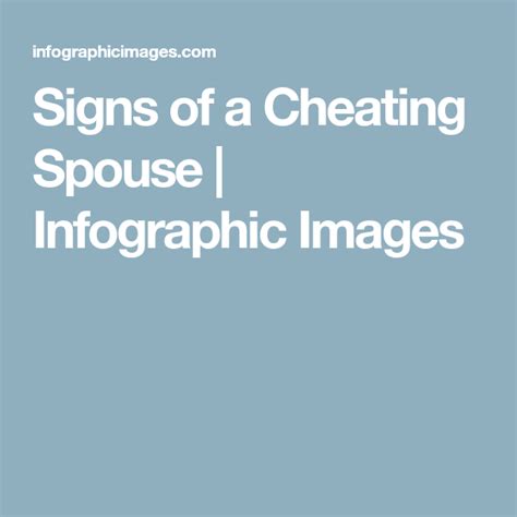 Signs Of A Cheating Spouse Infographic Images Cheating Spouse