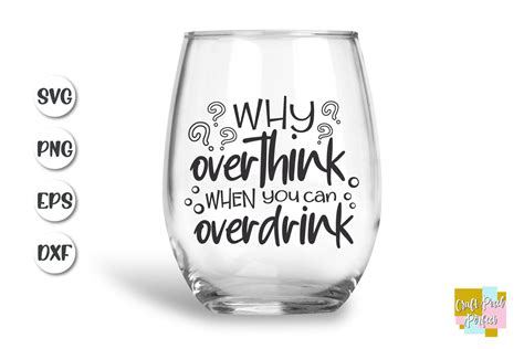 Wine Quotes Svg Funny Drinking Quote Wine Glass Svg Drink 475223 Svgs Design Bundles