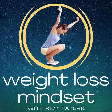 Weight Loss Mindset Podcast On Spotify