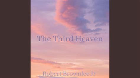 The Third Heaven Youtube