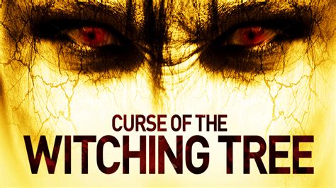 Curse Of The Witching Tree Earntv