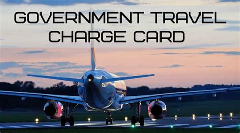 Government Travel Charge Card Program