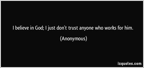 List 29 wise famous quotes about should not believe anyone: Dont Trust Anyone Quotes. QuotesGram