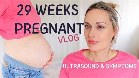 29 Weeks Pregnant Pregnancy Weekly Vlog 3rd Trimester Symptoms