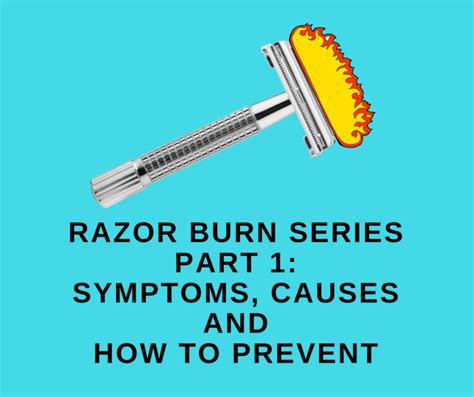 Razor Burn Symptoms Causes And How To Prevent A Superior Shave
