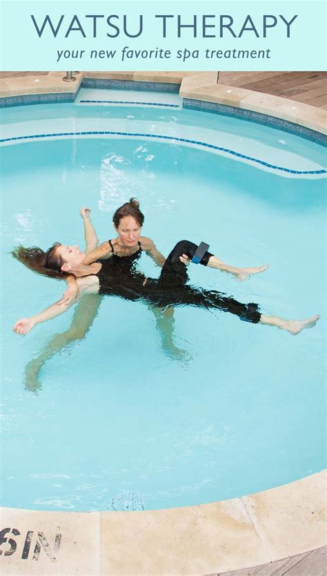 Watsu Therapy A Floating Massage In Warm Water Pure Bliss At The Spa At Travaasa Watsu