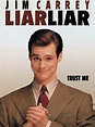 Liar Liar (1997) - Rotten Tomatoes