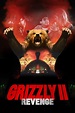 Grizzly II: Revenge (2020) | MovieWeb