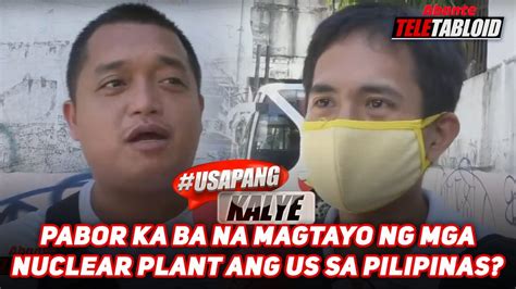 Pabor Ka Ba Na Magtayo Ng Mga Nuclear Plant Ang Us Sa Pilipinas Abante Tnt