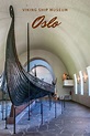 The complete guide to the viking ship museum oslo – Artofit