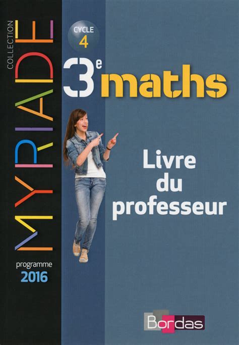 Myriade 3e Livre Du Professeur Ed 2016 Editions Bordas