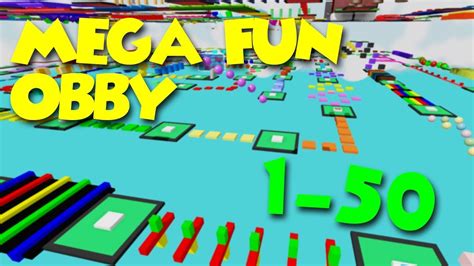 Mega Fun Obby Ep 1 Stages 1 50 Youtube