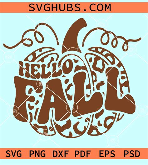 Hello Fall Pumpkin SVG Hello Pumpkin Svg Fall Sign SVG